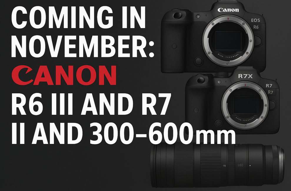캐논 EOS R6 Mark III, EOS R7 Mark II, RF 300–600mm L 렌즈 2025년 11월 발표 루머 썸네일 – 어두운 배경 위에 카메라와 렌즈 이미지, 굵은 흰색·빨간색 텍스트 포함
